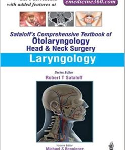 Sataloff’s Comprehensive Textbook of Otolaryngology Head & Neck Surgery Laryngology