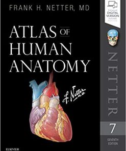Netter’s Atlas of Human Anatomy 7th Ed