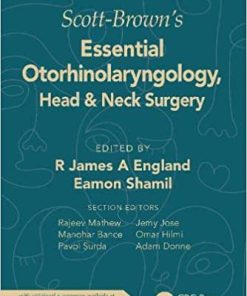 Scott Browns Essential Otorhinolaryngology Head & Neck Surgery