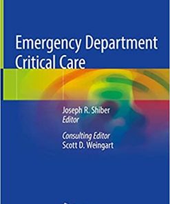 Emergency Department Critical Care By Joseph R Shiber