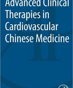Advanced Clinical Therapies in Cardiovascular Chinese Medicine