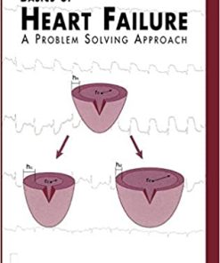 Basics of Heart Failure A Problem Solving Approach