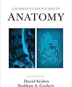 Lachmans Case Studies in Anatomy 5th Ed