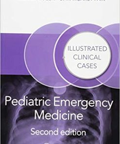 Pediatric Emergency Medicine Illustrated Clinical Cases 2nd Ed