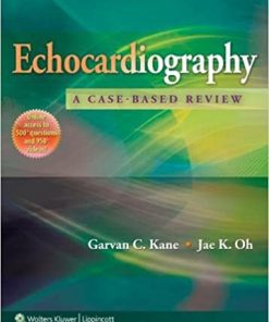 Echocardiography A Case Based Review