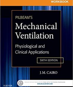 Workbook for Pilbeams Mechanical Ventilation Physiological and Clinical Applications