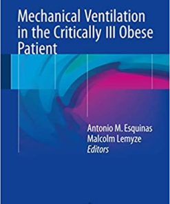 Mechanical Ventilation in the Critically Ill Obese Patient