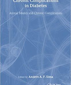 Chronic Complications in Diabetes Animal Models and Chronic Complications