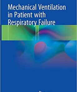 Mechanical Ventilation in Patient with Respiratory Failure