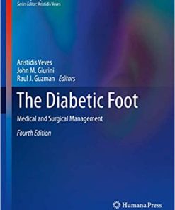 The Diabetic Foot Medical and Surgical Management 4th Edition