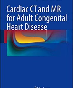 Cardiac CT and MR for Adult Congenital Heart Disease