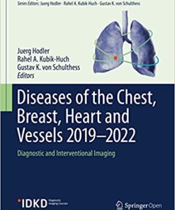 Diseases of the Chest Breast Heart and Vessels 2019 2022 Diagnostic and Interventional Imaging