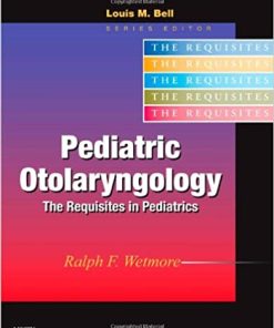 Pediatric Otolaryngology Requisites in Pediatrics