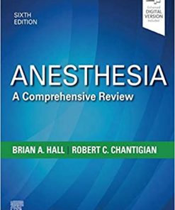 Anesthesia A Comprehensive Review 6th Edition