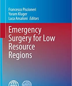 Emergency Surgery for Low Resource Regions