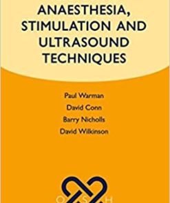 Regional Anaesthesia Stimulation and Ultrasound Techniques