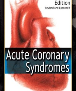 Acute Coronary Syndromes By Eric J Topol