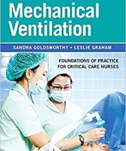 Compact Clinical Guide to Mechanical Ventilation Foundations of Practice for Critical Care Nurses