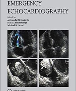 Emergency Echocardiography Principles and Practice
