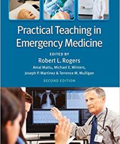 Practical Teaching in Emergency Medicine 2nd Ed