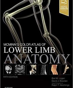McMinn’s Color Atlas of Lower Limb Anatomy 5th Ed