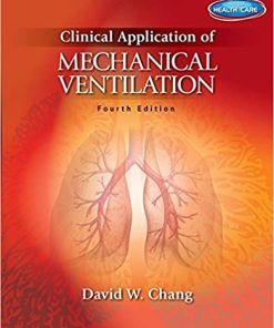 Clinical Application of Mechanical Ventilation 4th Edition