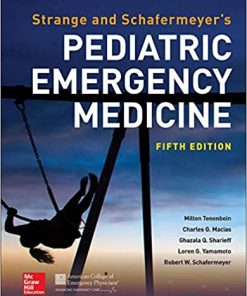 Strange and Schafermeyers Pediatric Emergency Medicine 5th Edition