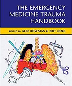 The Emergency Medicine Trauma Handbook