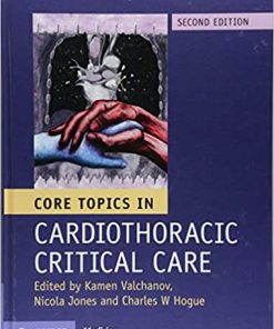 Core Topics in Cardiothoracic Critical Care