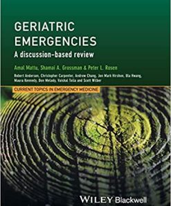 Geriatric Emergencies A Discussion Based Review