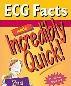 ECG Facts Made Incredibly Quick 2nd Ed
