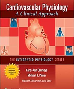 Cardiovascular Physiology A Clinical Approach