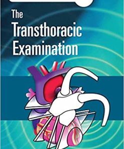 Echocardiography Pocket Guide The Transthoracic Examination