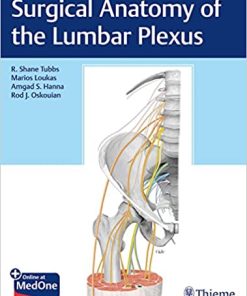Surgical Anatomy of the Lumbar Plexus