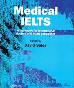 Medical IELTS A Workbook for International Doctors and PLAB Candidates