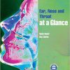 Ear Nose And Throat At A Glance