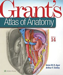 Grant’s Atlas of Anatomy 14th Ed