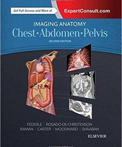 Imaging Anatomy Chest Abdomen Pelvis 2nd Ed