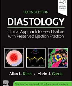 Diastology Clinical Approach to Heart Failure with Preserved Ejection Fraction 2nd Ed