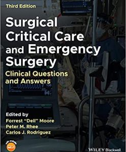 Surgical Critical Care and Emergency Surgery Clinical Questions and Answers 3rd Edition
