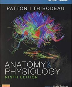 Study Guide for Anatomy & Physiology 9th Ed