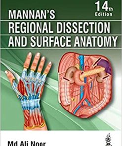 Mannans Regional Dissection and Surface Anatomy 14th Edition