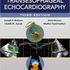 Clinical Manual and Review of Transesophageal Echocardiography 3rd Edition
