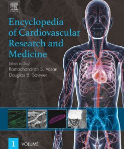 Encyclopedia of Cardiovascular Research and Medicine