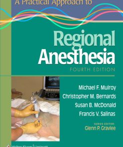 A Practical Approach to Regional Anesthesia