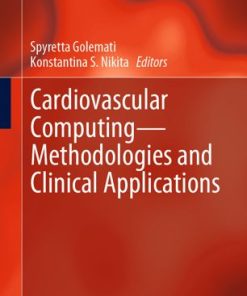 Cardiovascular Computing Methodologies and Clinical Applications