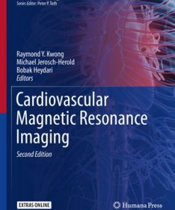 Cardiovascular Magnetic Resonance Imaging 2nd Ed
