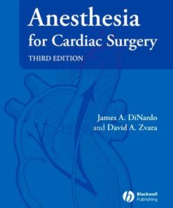 Anesthesia for Cardiac Surgery 3rd Ed