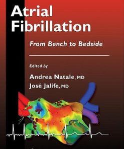 Atrial Fibrillation From Bench to Bedside