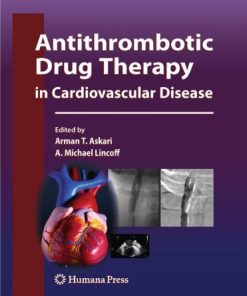 Antithrombotic Drug Therapy in Cardiovascular Disease